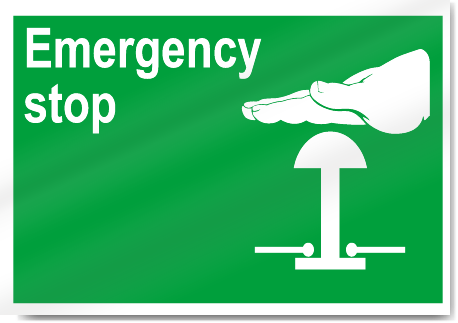 Emergency Stop Safety Signs