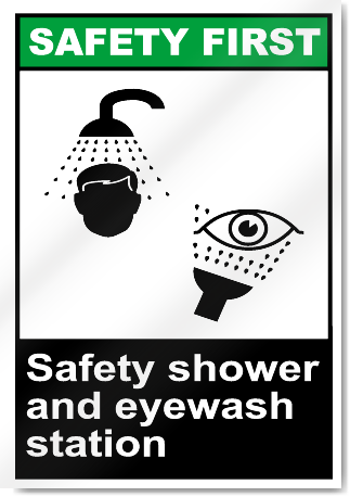 Safety Shower And Eyewash Station Safety First Signs