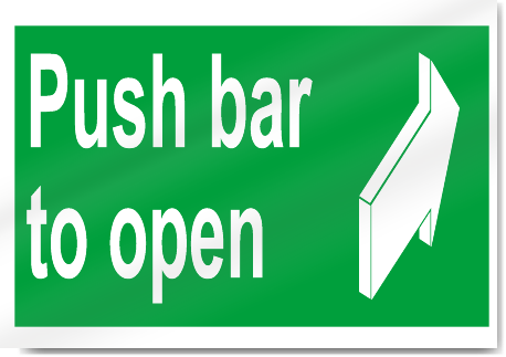 Push Bar To Open Safety Signs