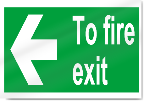 To Fire Exit Left Safety Signs