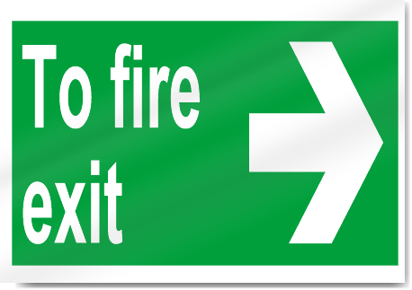 To Fire Exit Right Safety Signs