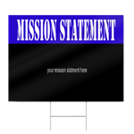 High School Mission Statement Sign