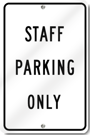 Staff Parking Only Sign