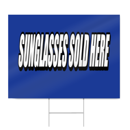 Sunglasses Sold Here Sign