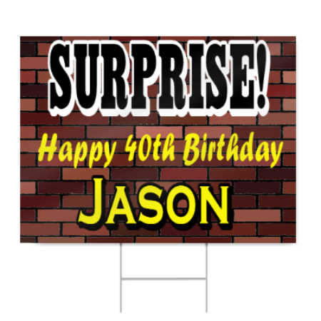 Surprise 40th Birthday Sign