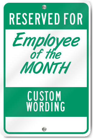 Employee Of The Month Custom Sign