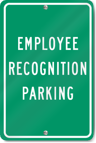 Parking For Employee Of The Month Violators Custom Sign