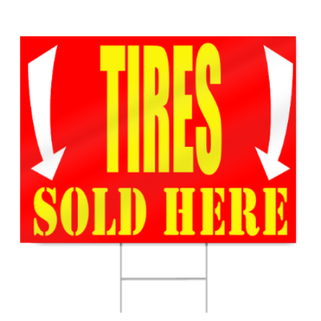 Tires Sold Here Sign