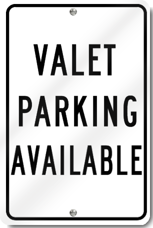 Valet Parking Available Sign