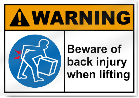 Beware Of Back Injury When Lifting Warning Signs