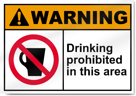 Drinking Prohibited In This Area Warning Signs