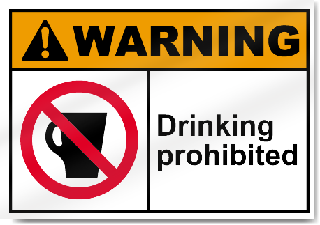 Drinking Prohibited Warning Signs