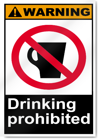 Drinking Prohibited Warning Signs