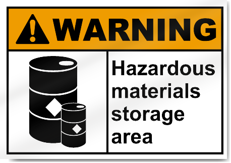 Hazardous Materials Storage Area Warning Signs