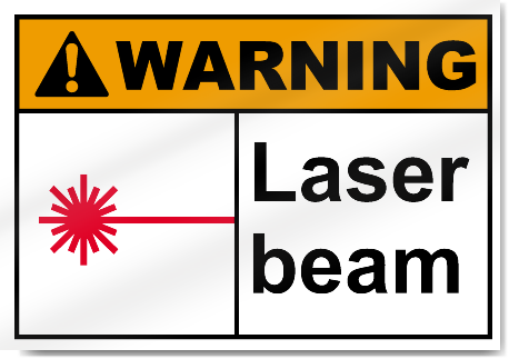 Laser Beam Warning Signs