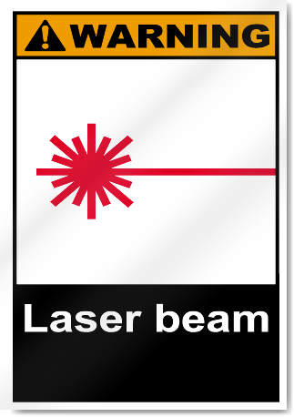 Laser Beam Warning Signs