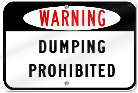 Warning Dumping Prohibited Sign 