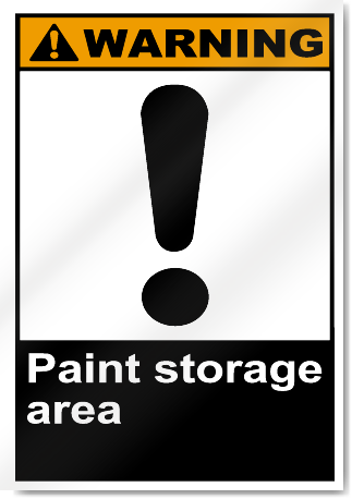 Paint Storage Area Warning Signs