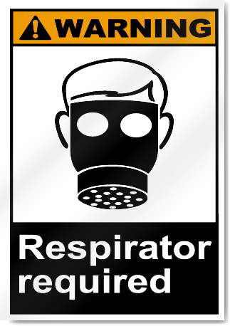 Respirator Required Warning Signs