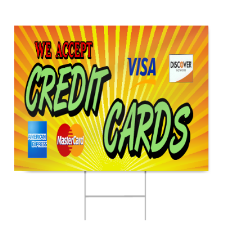 We Accept Credit Cards Sign