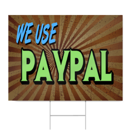 We Use Paypal Sign