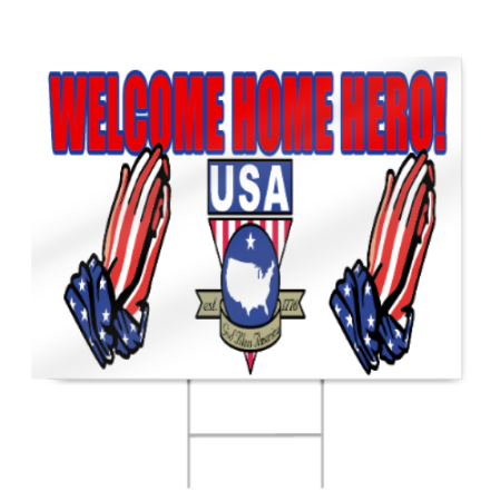 Welcome Home Hero Sign