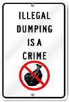 Illegal Dumping Is A Crime Road Sign
