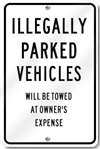 Illegally Parked Vehicles Will Be Towed Sign