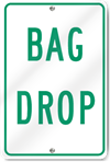 Bag Drop Sign