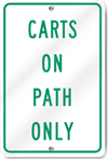 Carts On Path Only Sign