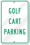 Golf Cart Parking Sign