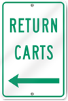 Return Carts (Left Arrow) Sign
