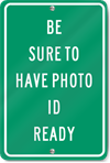 ID Ready Sign