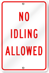 No Idling Allowed Sign