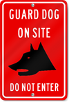 Guard Dog On Site Do Not Enter (Graphic) Sign