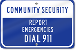 Horizontal Community Security Metal Sign