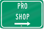 Horizontal Pro Shop (Right Arrow) Sign
