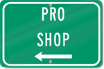 Horizontal Pro Shop (Left Arrow) Sign