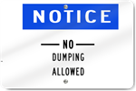 Horizontal Notice No Dumping Allowed Sign 