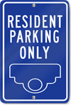Custom Resident Parking Only Sign