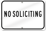 Horizontal No Soliciting Aluminum Sign