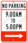 No Parking 9:00AM To 5:00PM Sign