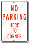No Parking Here To Corner Sign in Red