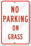 No Parking On Grass Sign