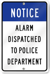 Notice Dispatched To Police Sign
