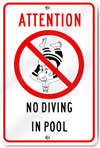 Attention No Diving In Pool Sign