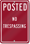 Posted No Trespassing Sign