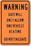 Warning Gate Sign