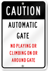 Caution Automatic Gate Sign