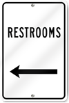 Restrooms Left Arrow Sign